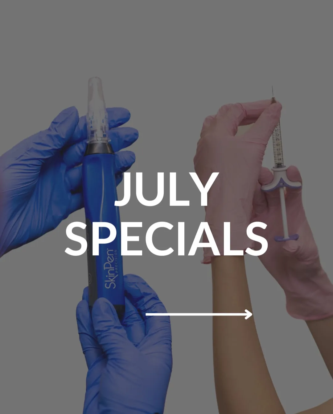 Promotional graphic for July specials at Medspa