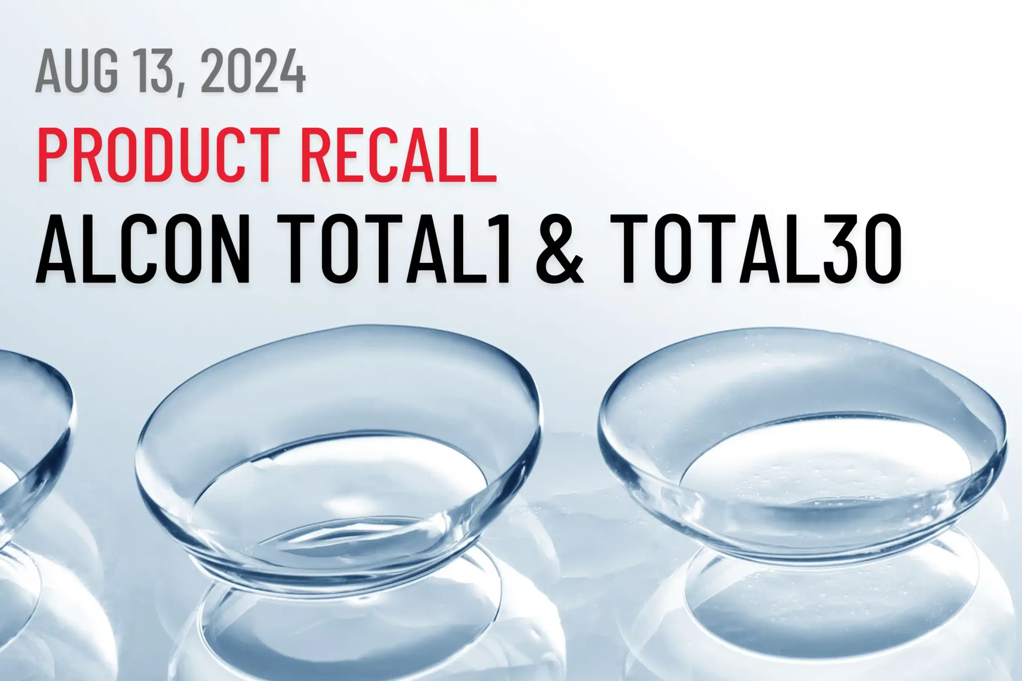 Graphic announcing Alcon contact lens product recall.
