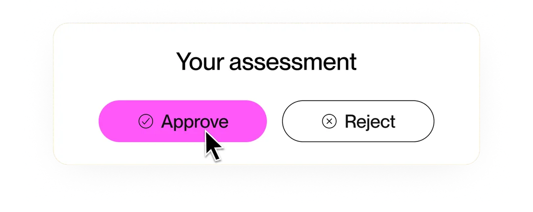 User interface mockup with approve and reject buttons.